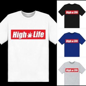 High Maintenance High Life Unisex TShirts